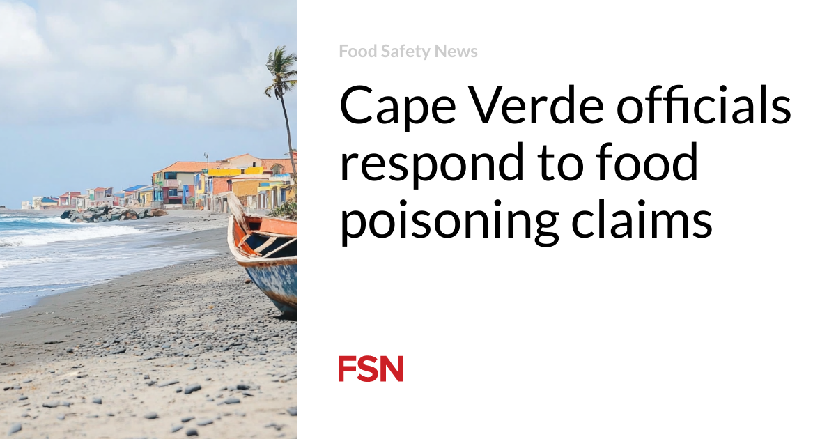 Cape Verde officials respond to food poisoning claims